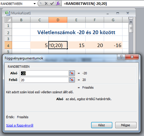 Alkalmazott Informatikai Intézeti Tanszék MŰSZAKI INFORMATIKA Dr.Dudás László 4. További fontos függvények: RANDBETWEEN().. Megadott alsó és felső egész érték közötti egészértékű véletlenszámot ad.