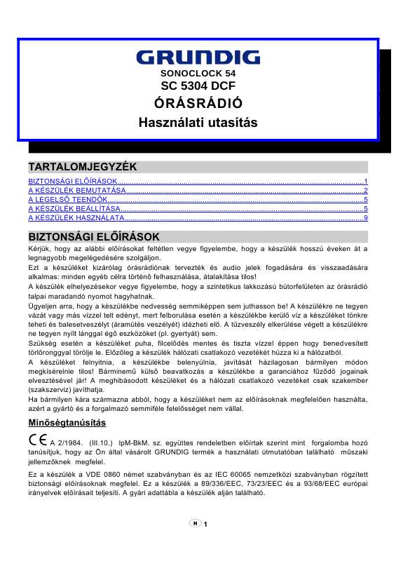 Megtalálja a választ minden kérdésre az a felhasználói kézikönyv (információk, leírások, biztonsági tanácsadás,