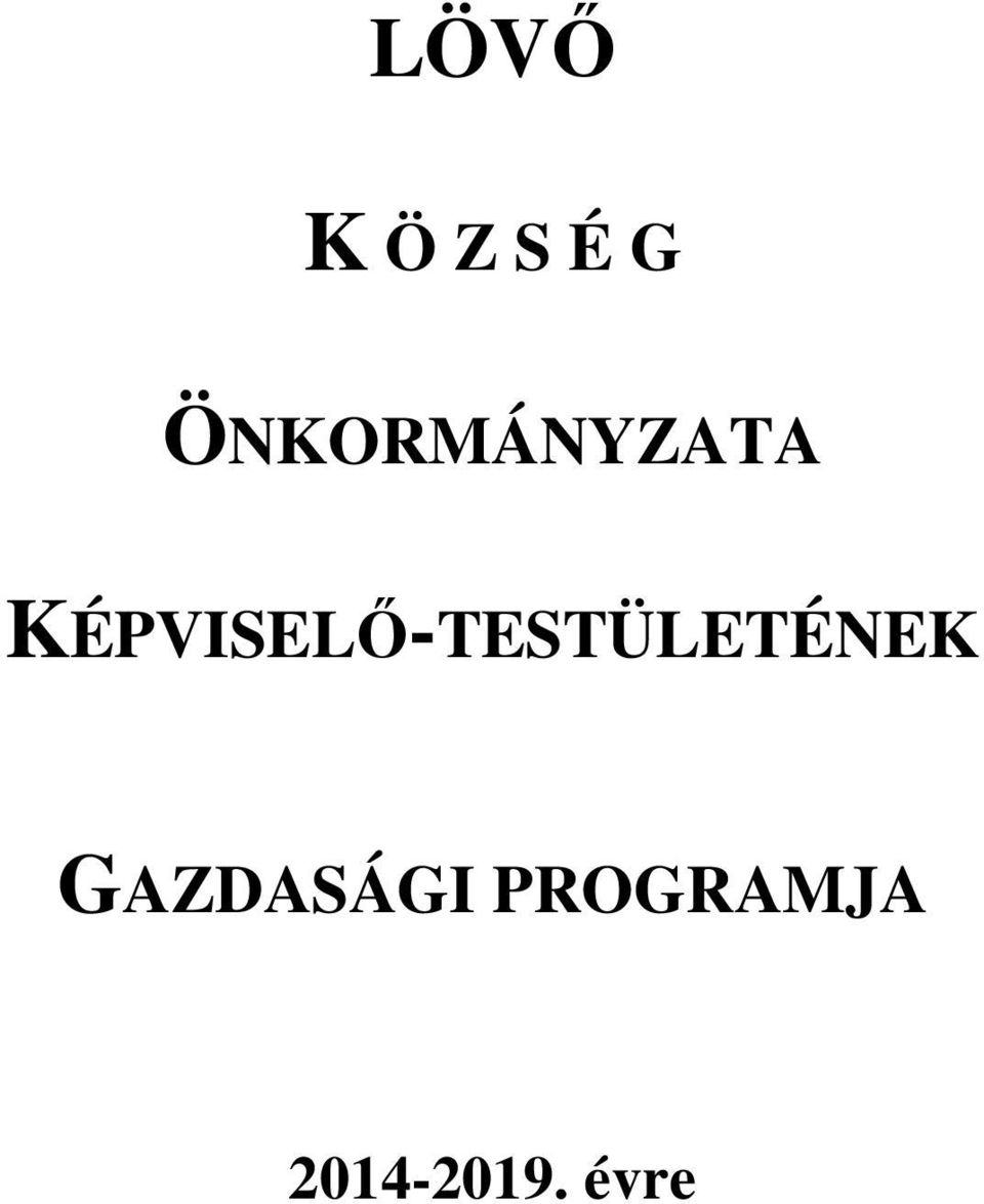 KÉPVISELŐ-TESTÜLETÉNEK