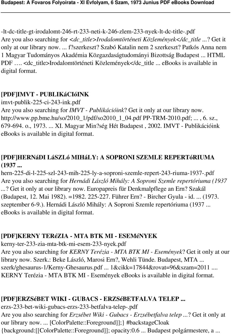 .. ebooks is available in digital format. [PDF]IMVT - PUBLIKáCIóINK imvt-publik-225-ci-243-ink.pdf Are you also searching for IMVT - Publikációink? Get it only at our library now. http://www.pp.bme.