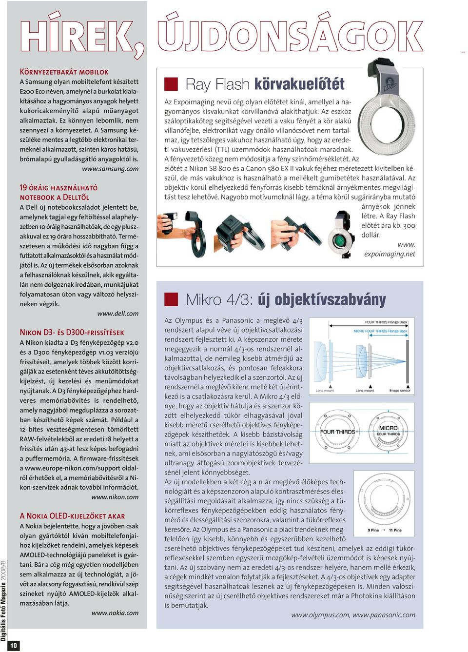 com 19 óráig használható notebook a Delltõl A Dell új notebookcsaládot jelentett be, amelynek tagjai egy feltöltéssel alaphelyzetben 10 óráig használhatóak, de egy pluszakkuval ez 19 órára