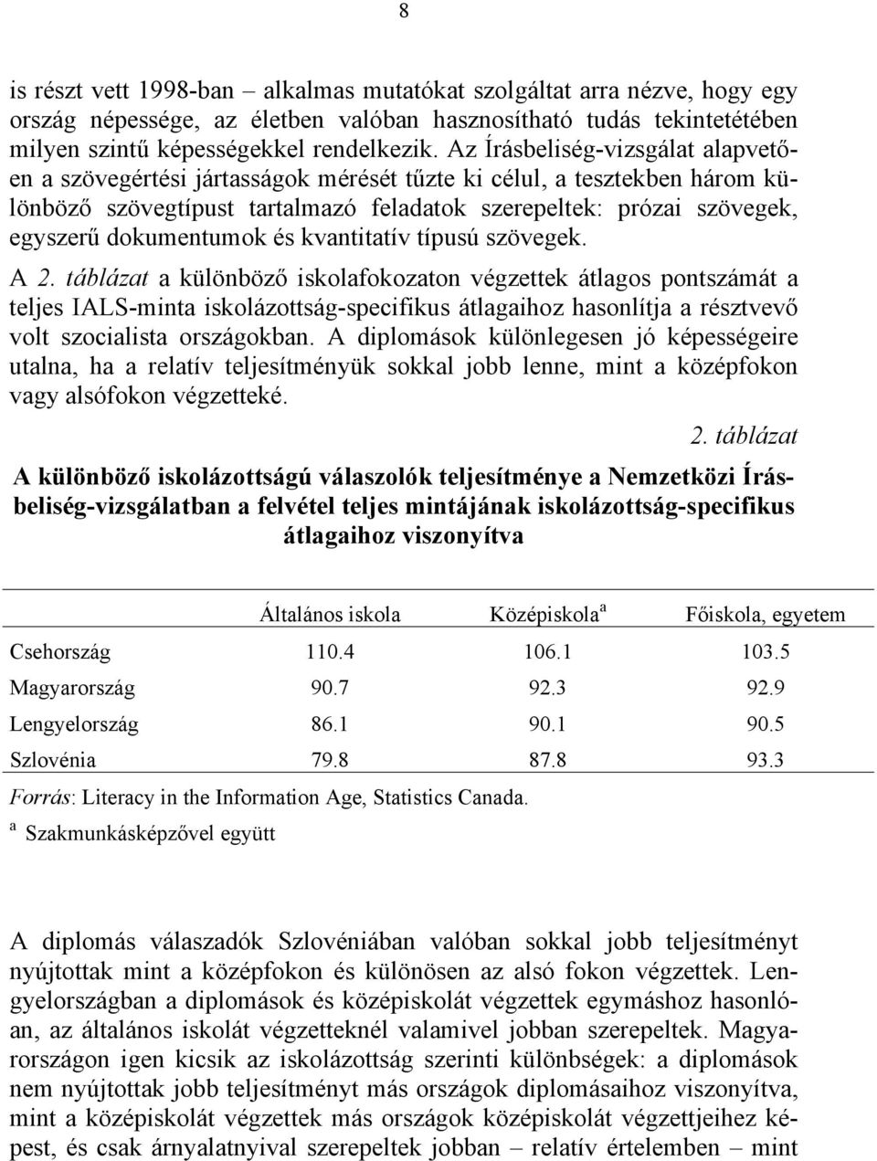 dokumentumok és kvantitatív típusú szövegek. A 2.