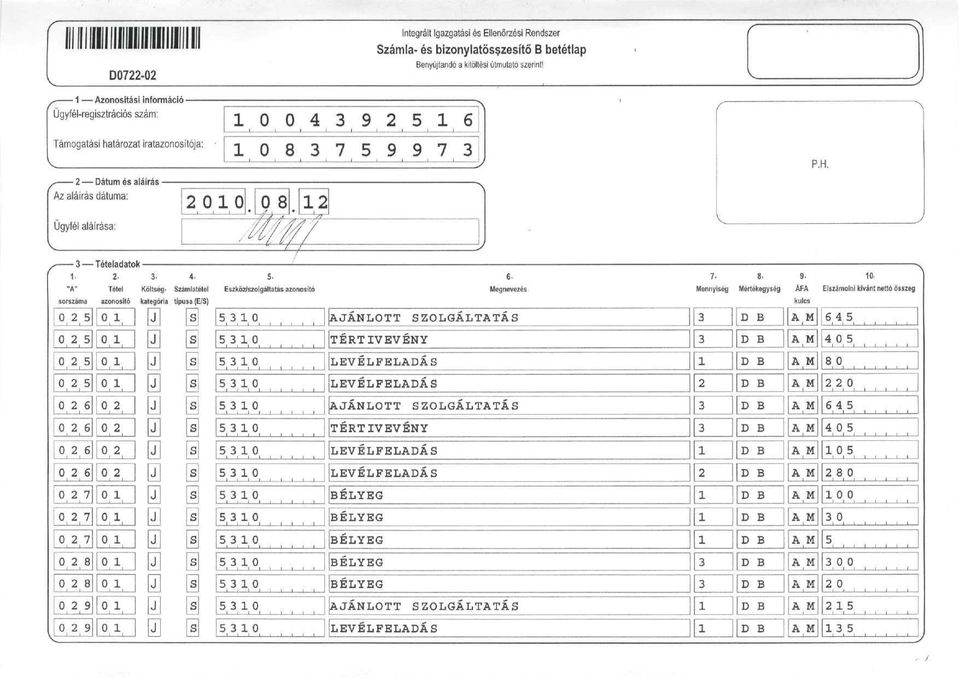 - "A" sorszáma 05 05 05 05 06 06 Telel azonosító 0 0 0 0.