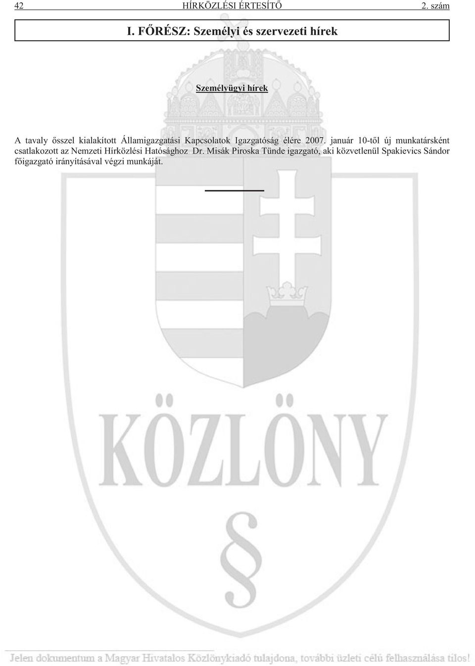 Államigazgatási Kapcsolatok Igazgatóság élére 2007.