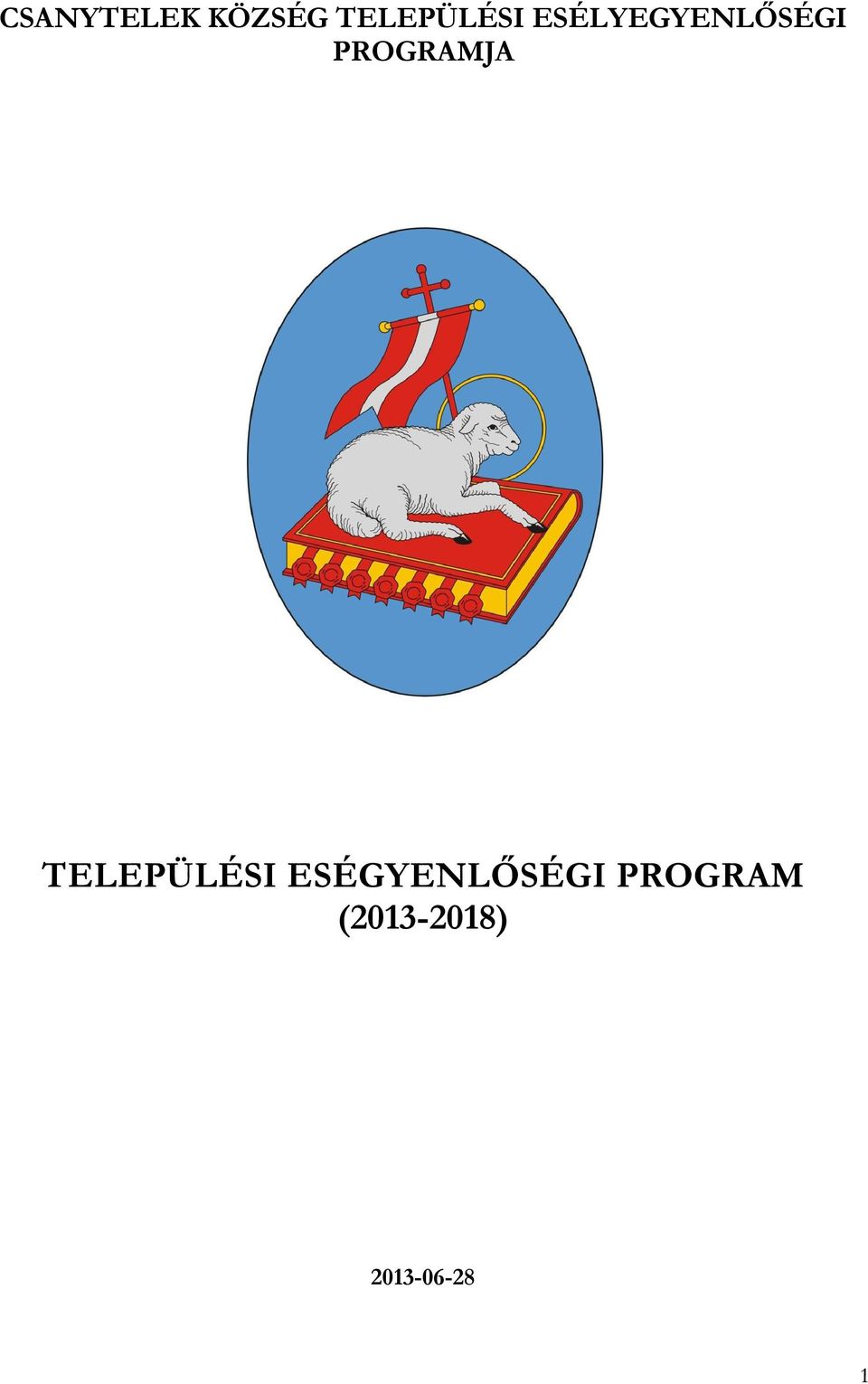 TELEPÜLÉSI ESÉGYENLŐSÉGI