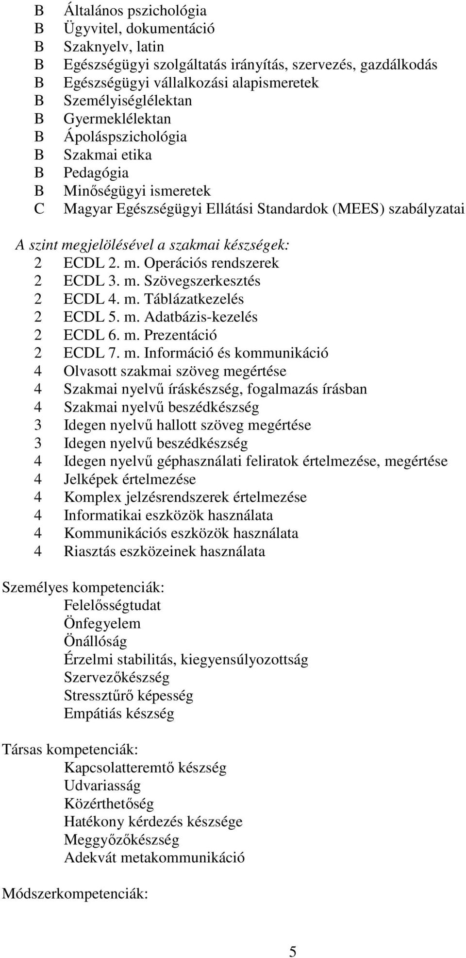 m. Szövegszerkesztés 2 EDL 4. m.