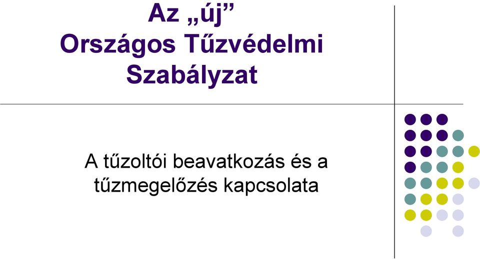 A tűzoltói