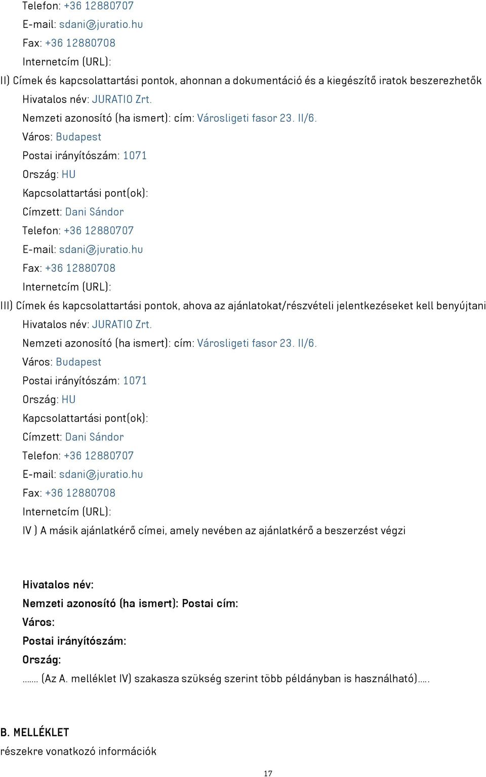 Nemzeti azonosító (ha ismert): cím: Városligeti fasor 23. II/6.