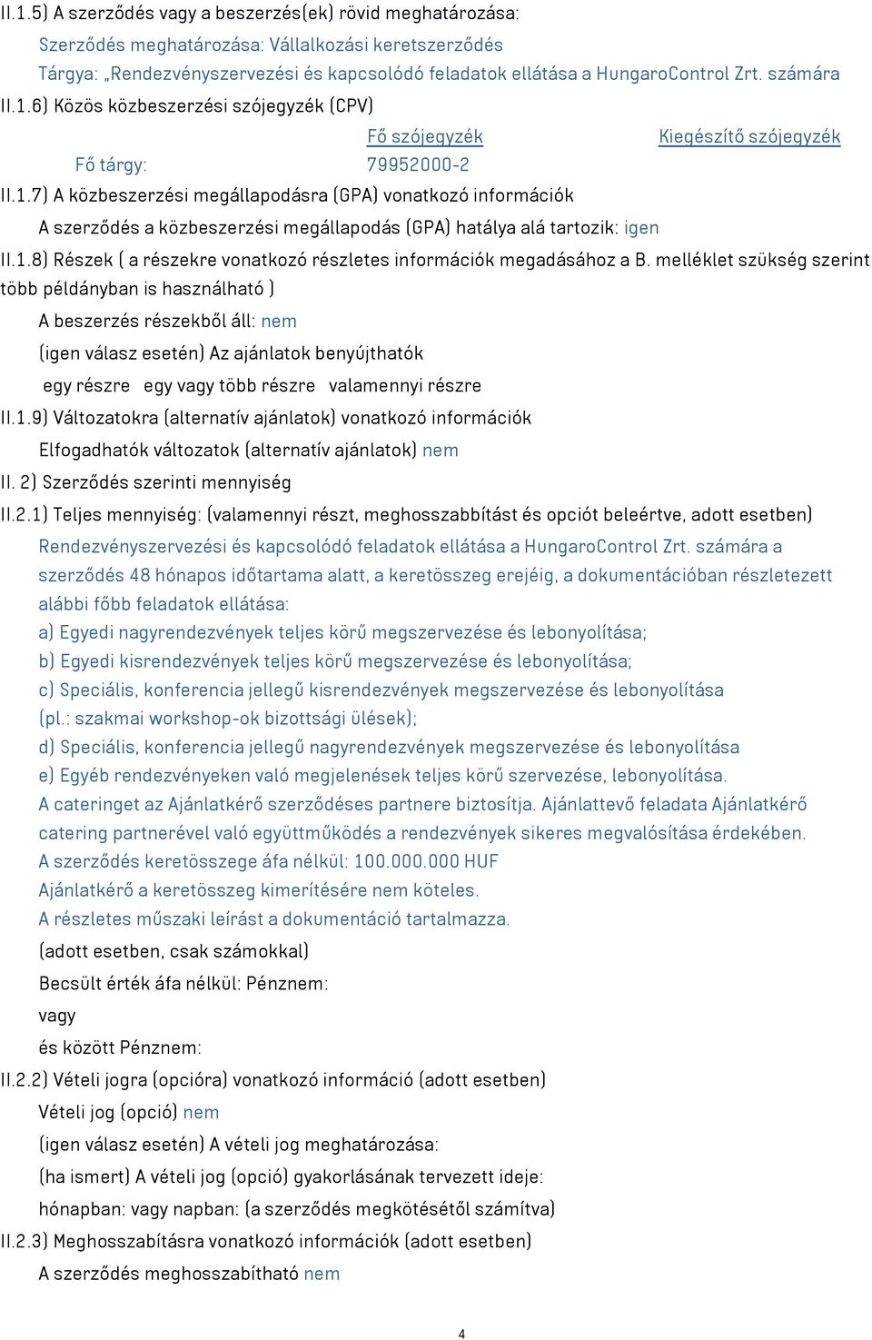 1.8) Részek ( a részekre vonatkozó részletes információk megadásához a B.