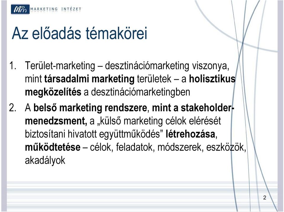 holisztikus megközelítés a desztinációmarketingben 2.