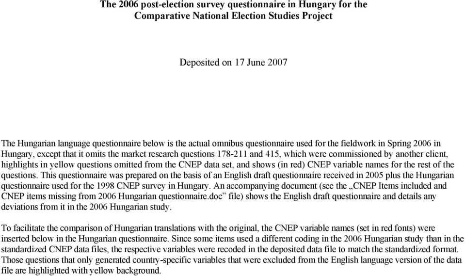 questions omitted from the CNEP data set, and shows (in red) CNEP variable names for the rest of the questions.