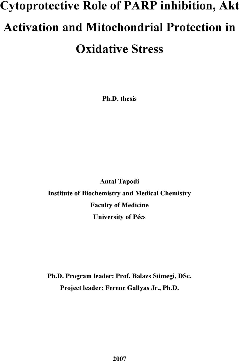 thesis Antal Tapodi Institute of Biochemistry and Medical Chemistry Faculty