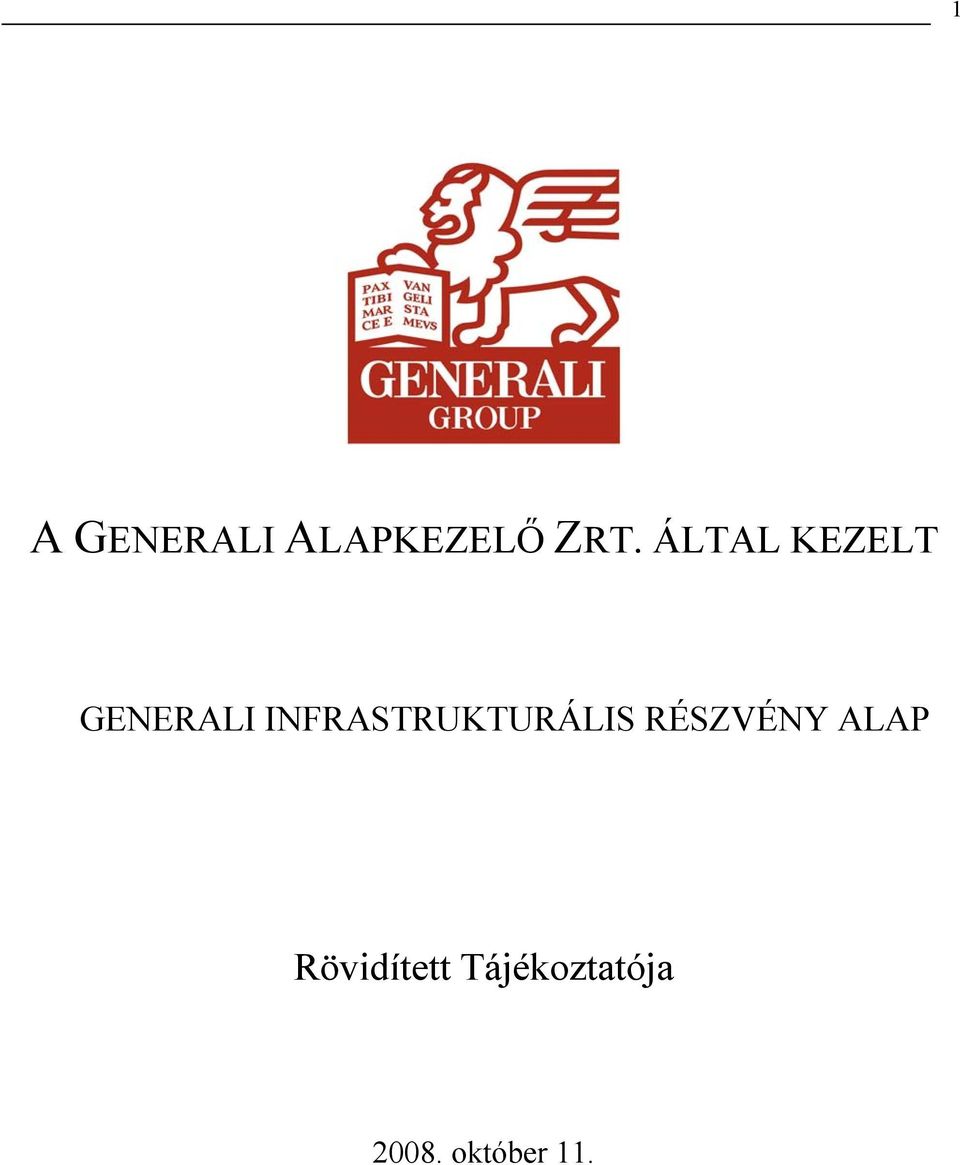 INFRASTRUKTURÁLIS RÉSZVÉNY ALAP