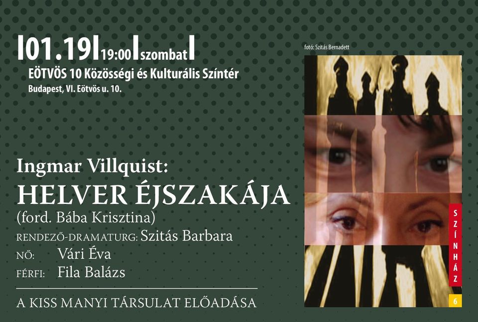 fotó: Szitás Bernadett Ingmar Villquist: Helver éjszakája (ford.