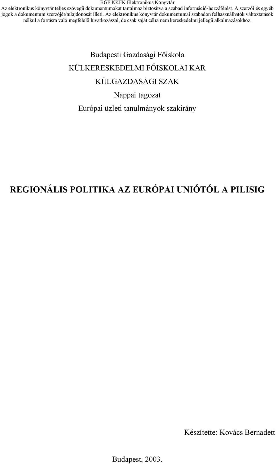 tanulmányok szakirány REGIONÁLIS POLITIKA AZ EURÓPAI