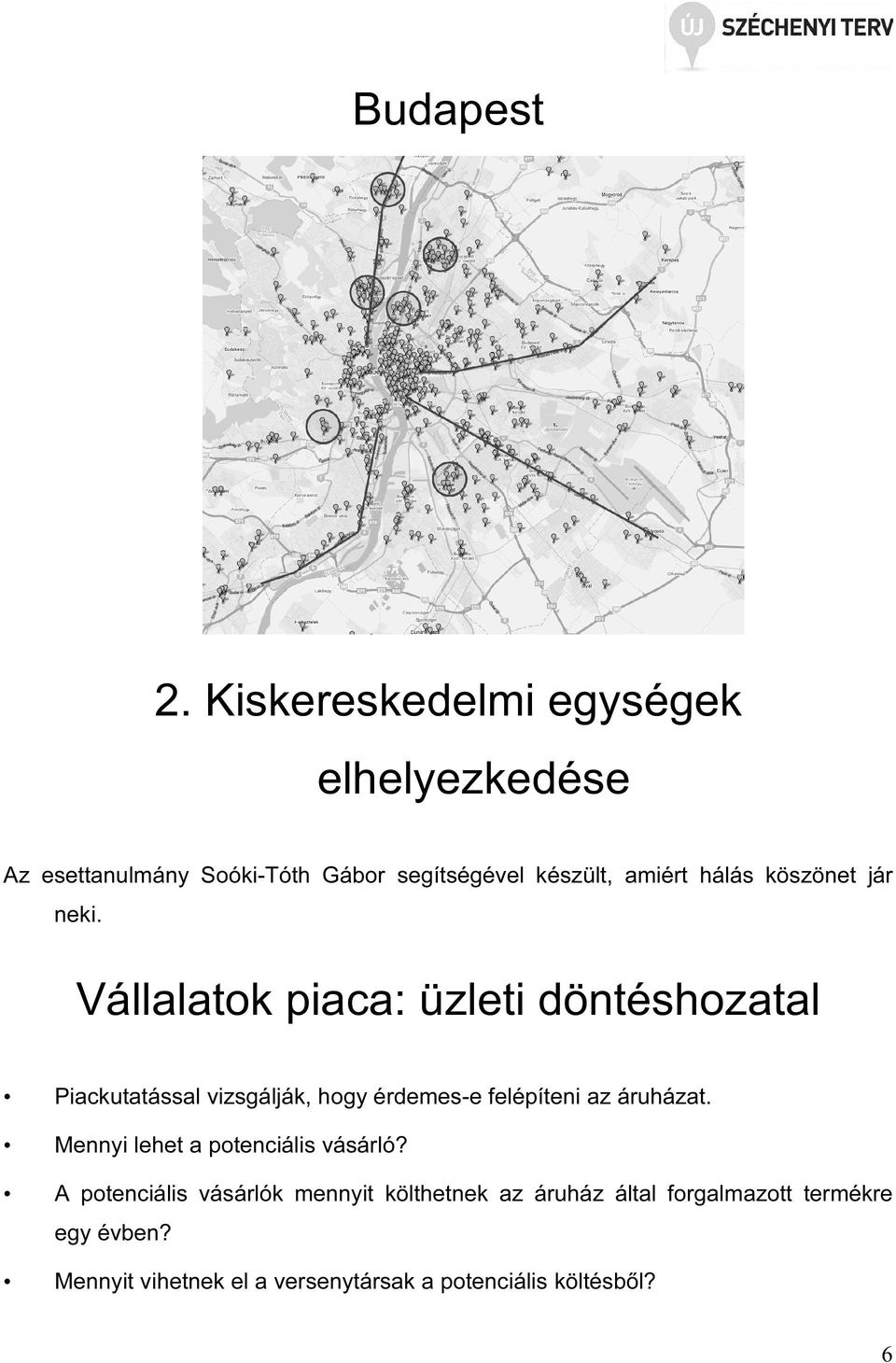 köszönet jár neki.