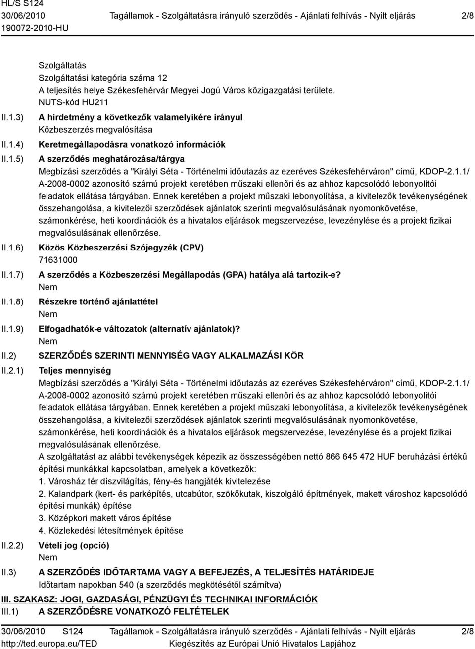 Séta - Történelmi időutazás az ezeréves Székesfehérváron" című, KDOP-2.1.