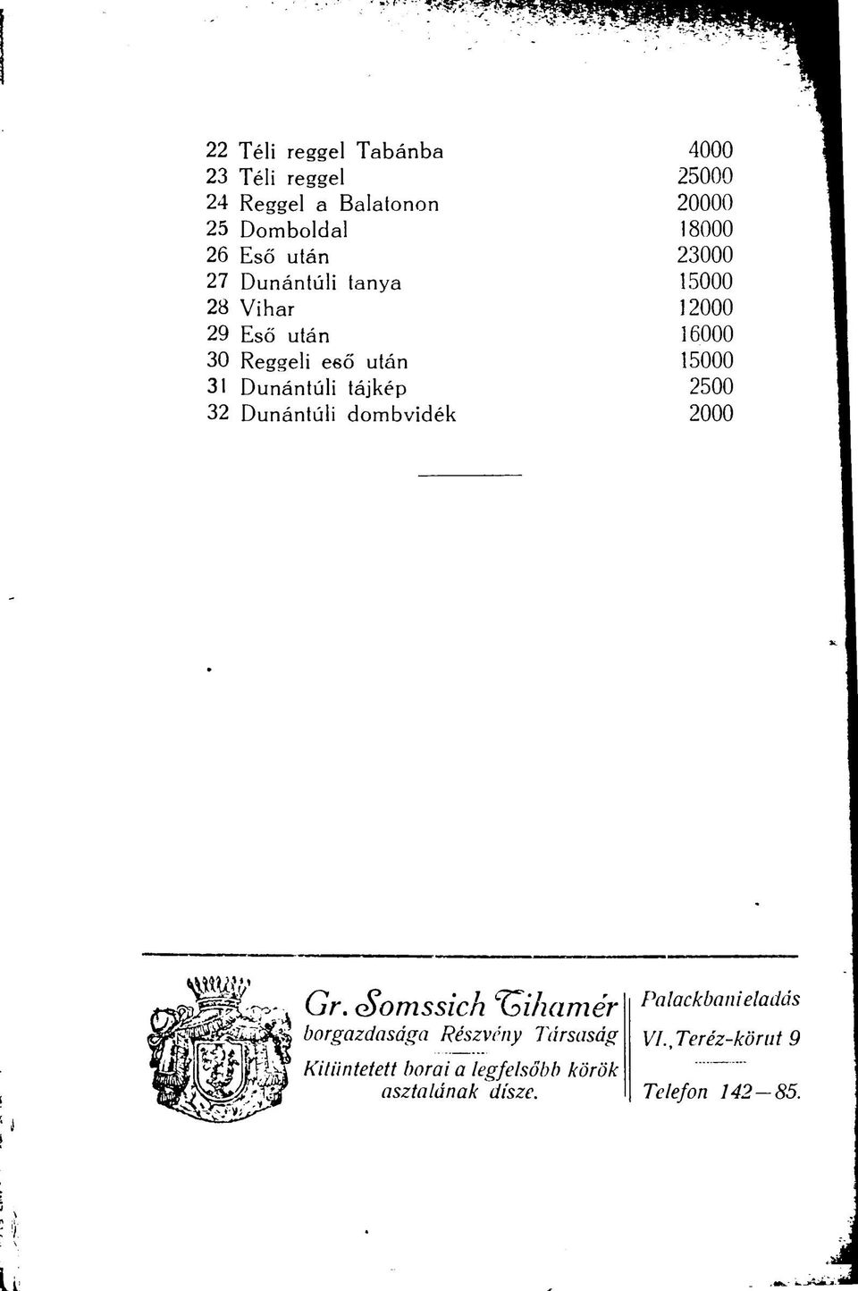 Dunántúli tájkép 2500 32 Dunántúli dombvidék 2000 Gr.