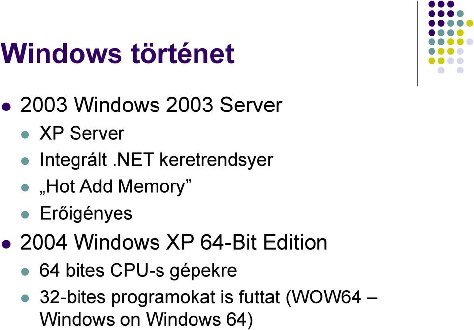 Windows XP 64-Bit Edition 64 bites CPU-s gépekre