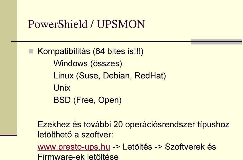 Open) Ezekhez és további 20 operációsrendszer típushoz letölthető