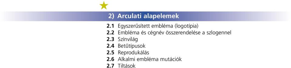 2 Embléma és cégnév összerendelése a szlogennel 2.