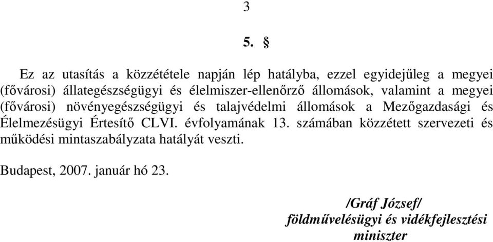Mezıgazdasági és Élelmezésügyi Értesítı CLVI. évfolyamának 13.