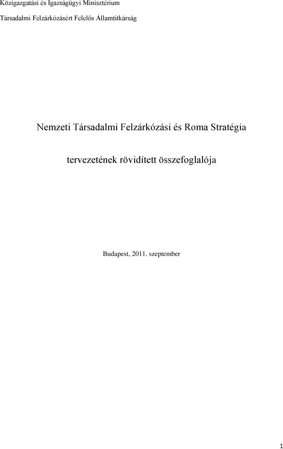 Nemzeti Társadalmi Felzárkózási és Roma Stratégia