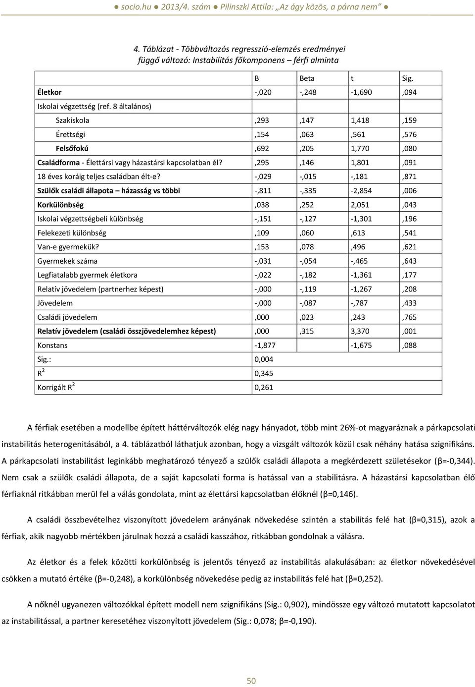 ,295,146 1,801,091 18 éves koráig teljes családban élt-e?