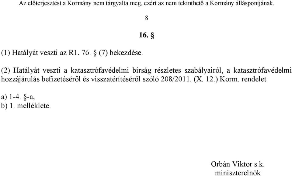 katasztrófavédelmi hozzájárulás befizetéséről és visszatérítéséről szóló