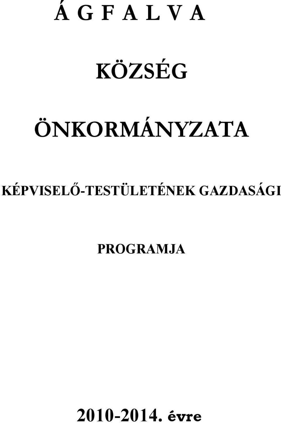 KÉPVISELŐ-TESTÜLETÉNEK