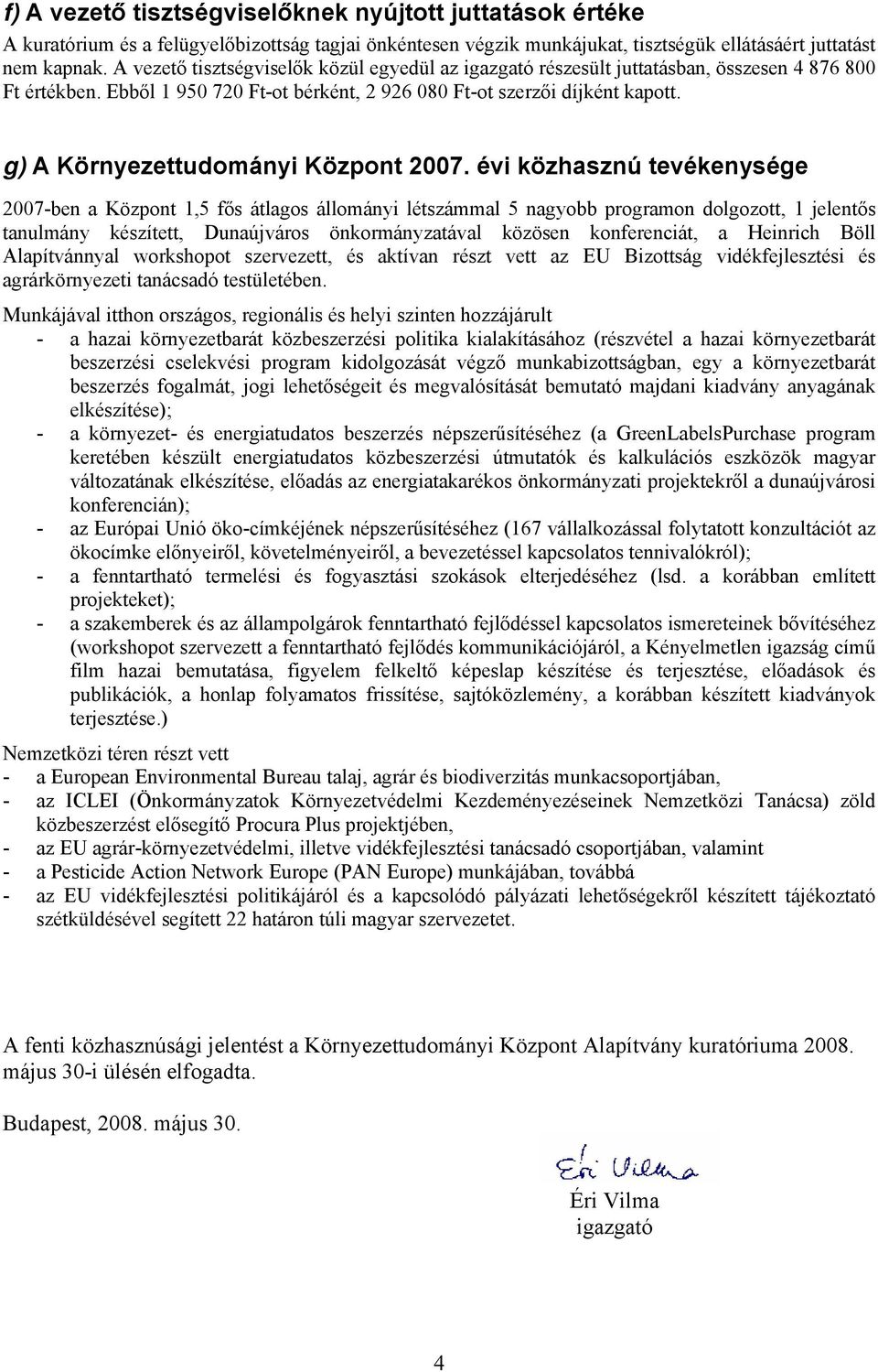 g) A Környezettudományi Központ 2007.