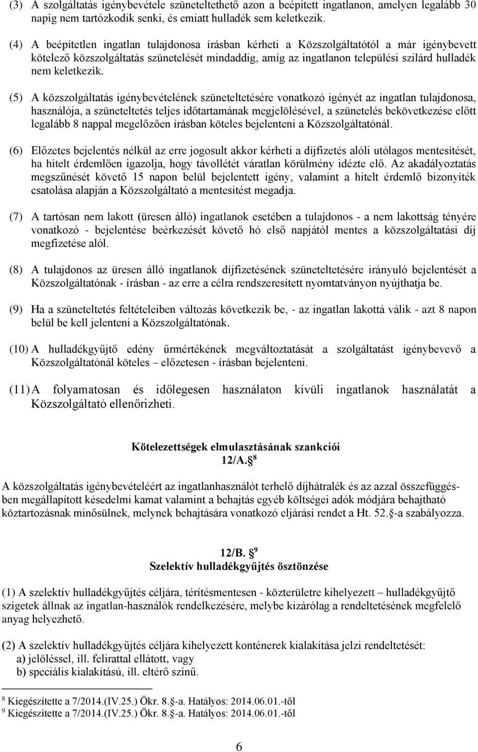 keletkezik.