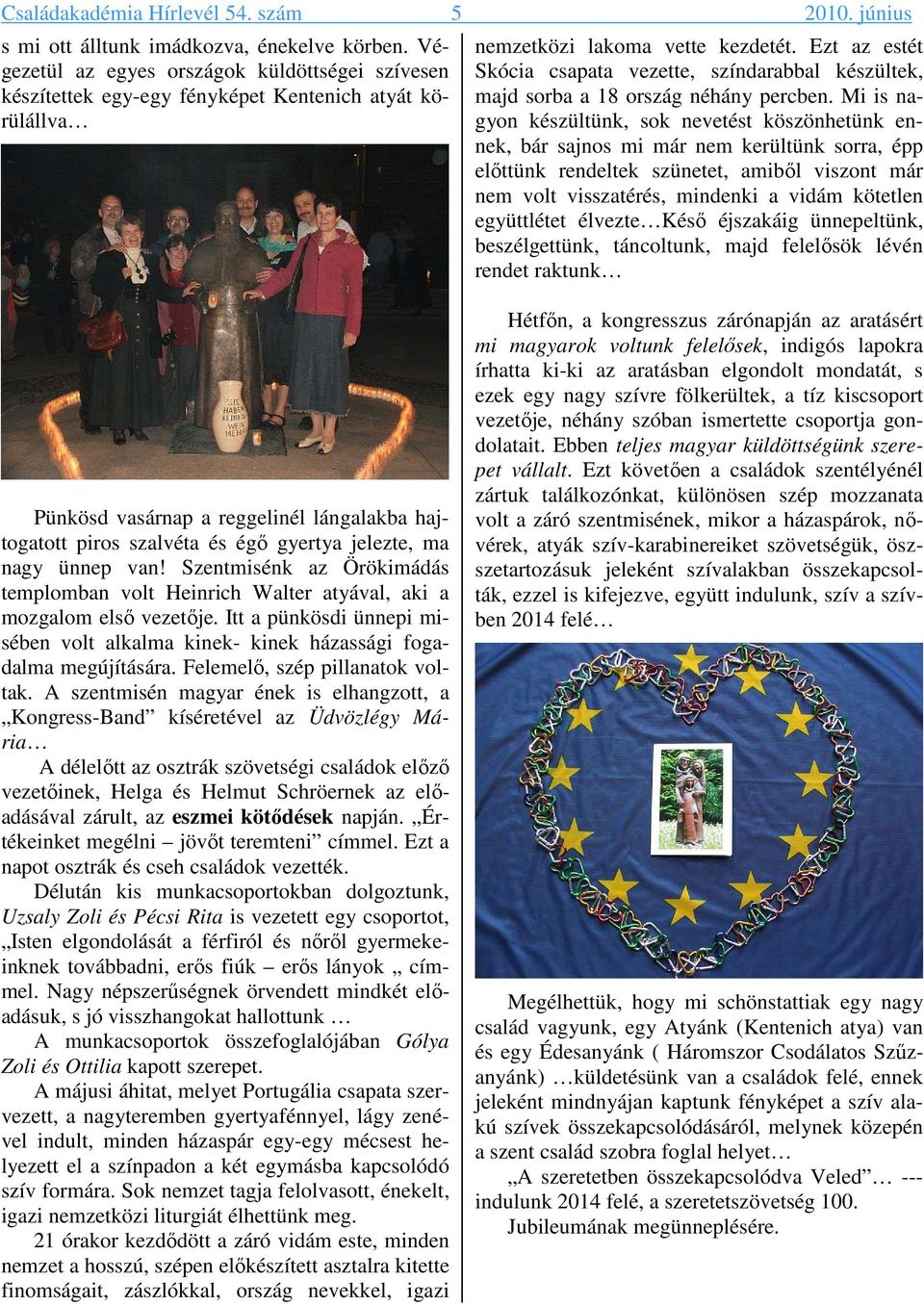 Ezt az estét Skócia csapata vezette, színdarabbal készültek, majd sorba a 18 ország néhány percben.