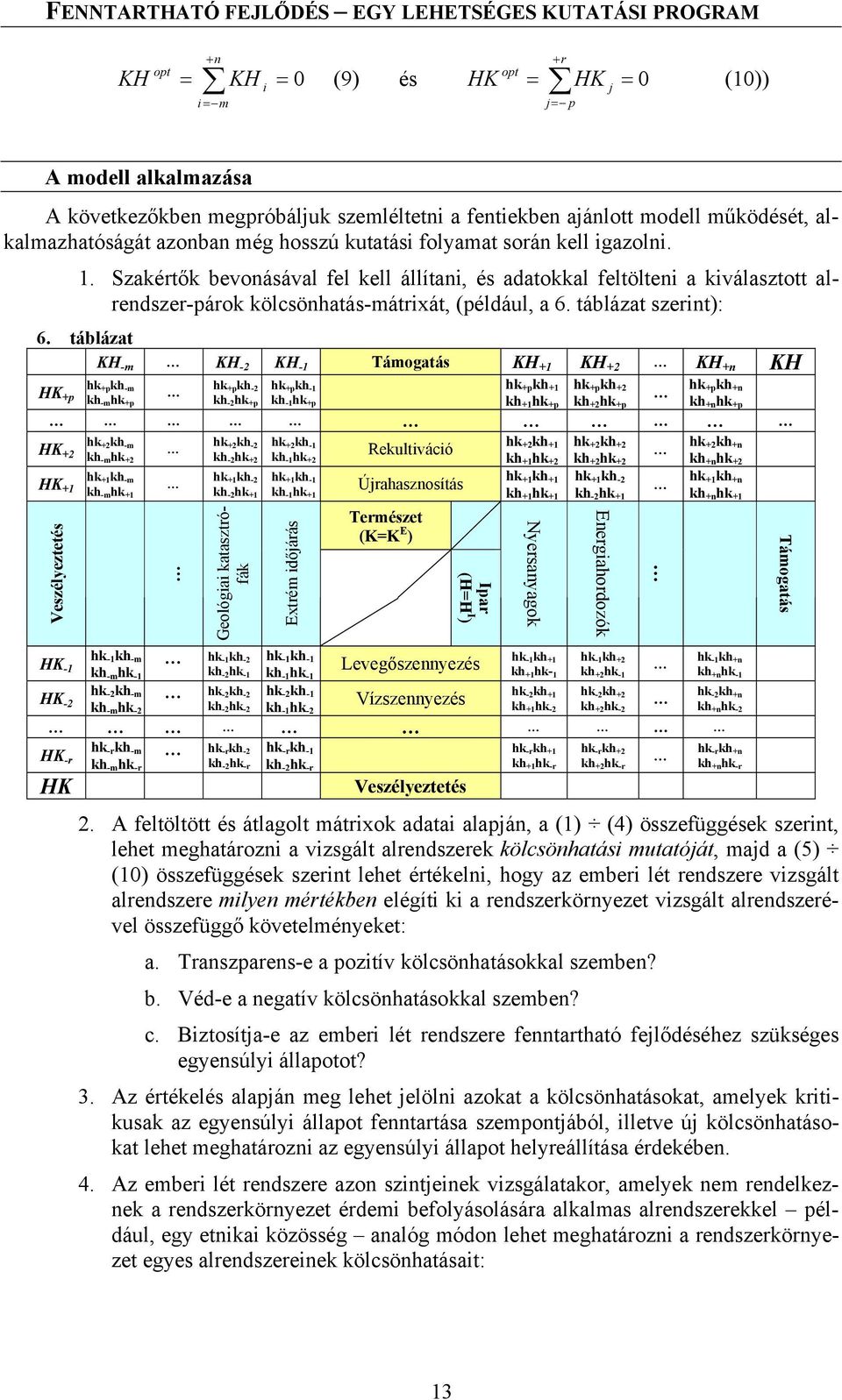 táblázat szerint): 6.