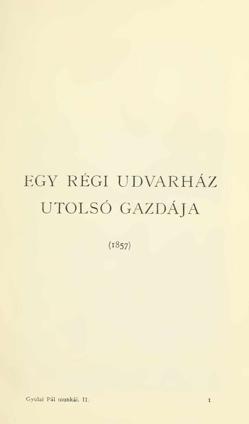 GAZDÁJA (1857)