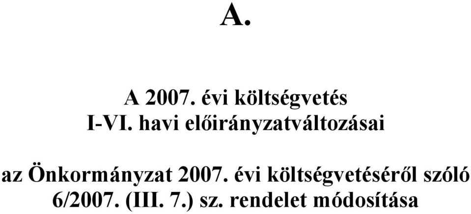 Önkormányzat 2007.