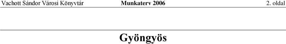 Munkaterv 2006