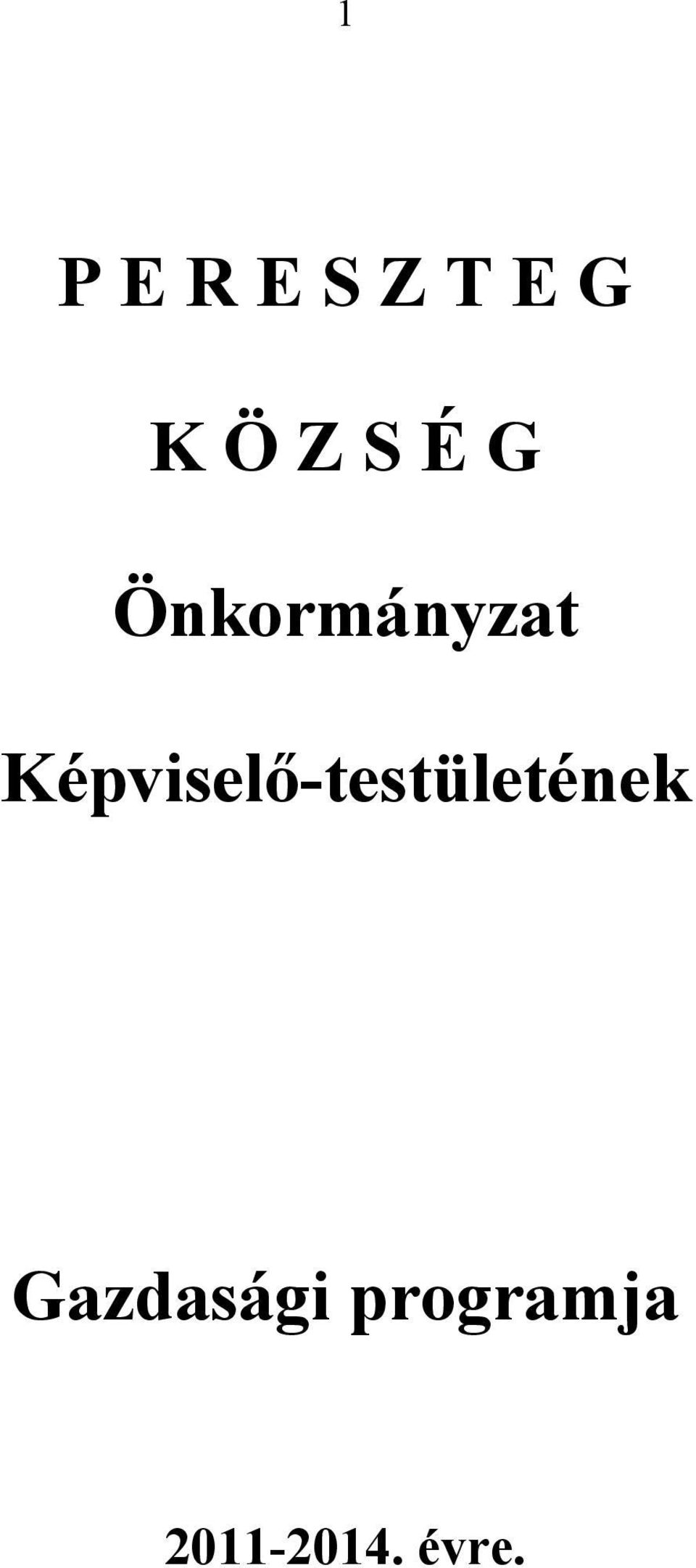 Képviselő-testületének