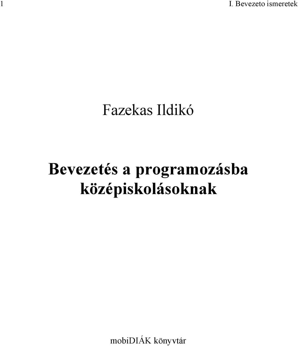 a programozásba