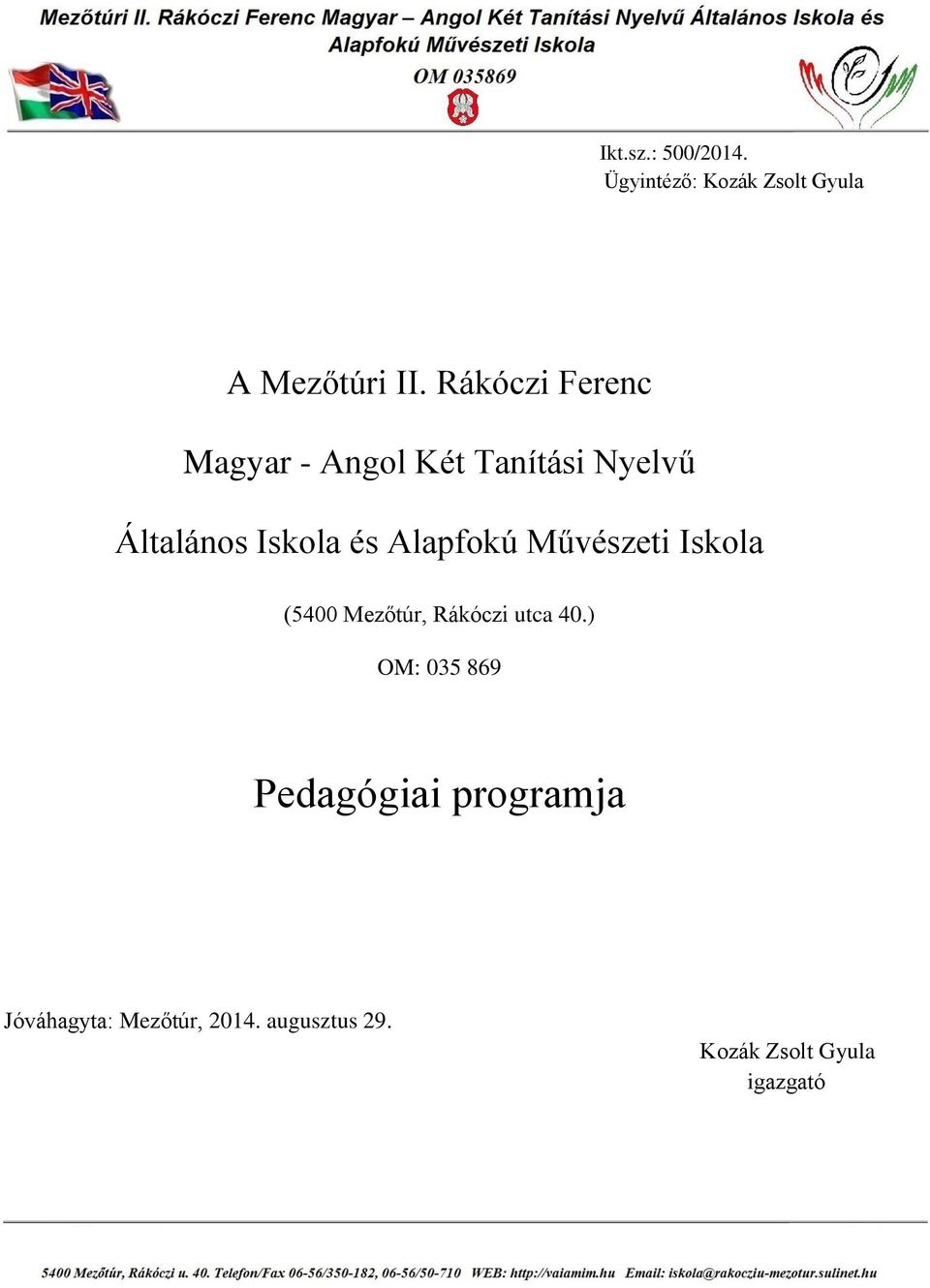 Alapfokú Művészeti Iskola (5400 Mezőtúr, Rákóczi utca 40.