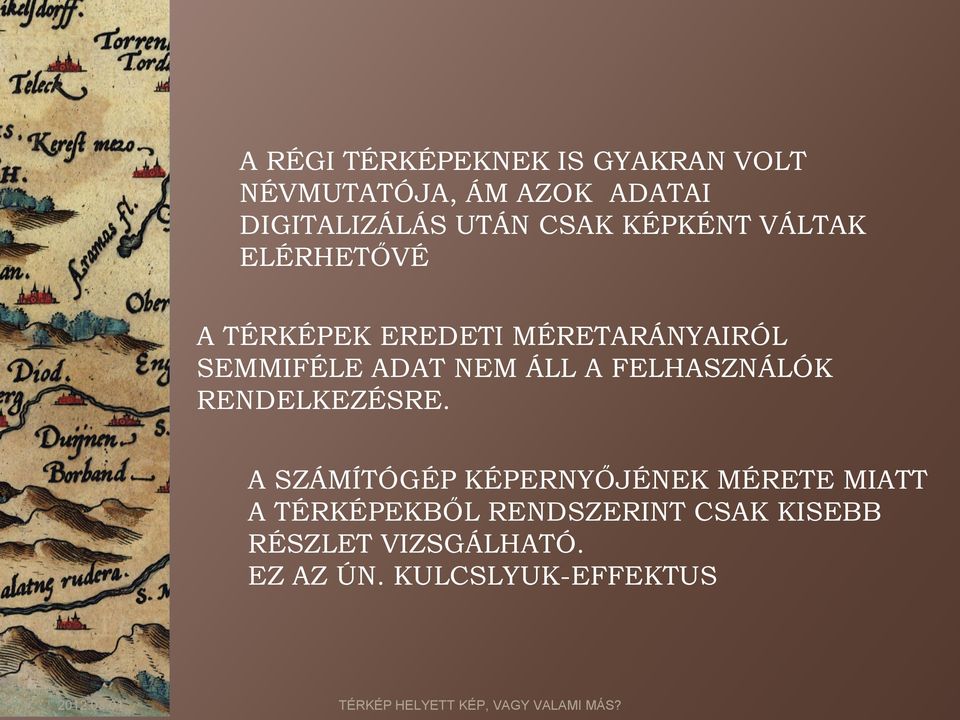 NEM ÁLL A FELHASZNÁLÓK RENDELKEZÉSRE.