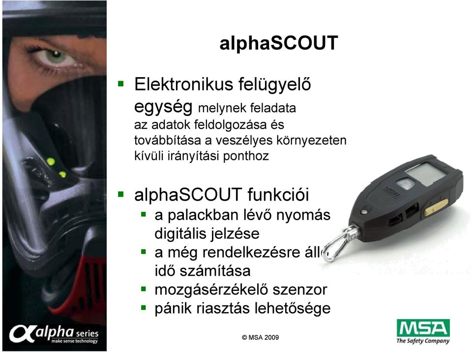 ponthoz alphascout funkciói a palackban lévő nyomás digitális jelzése a