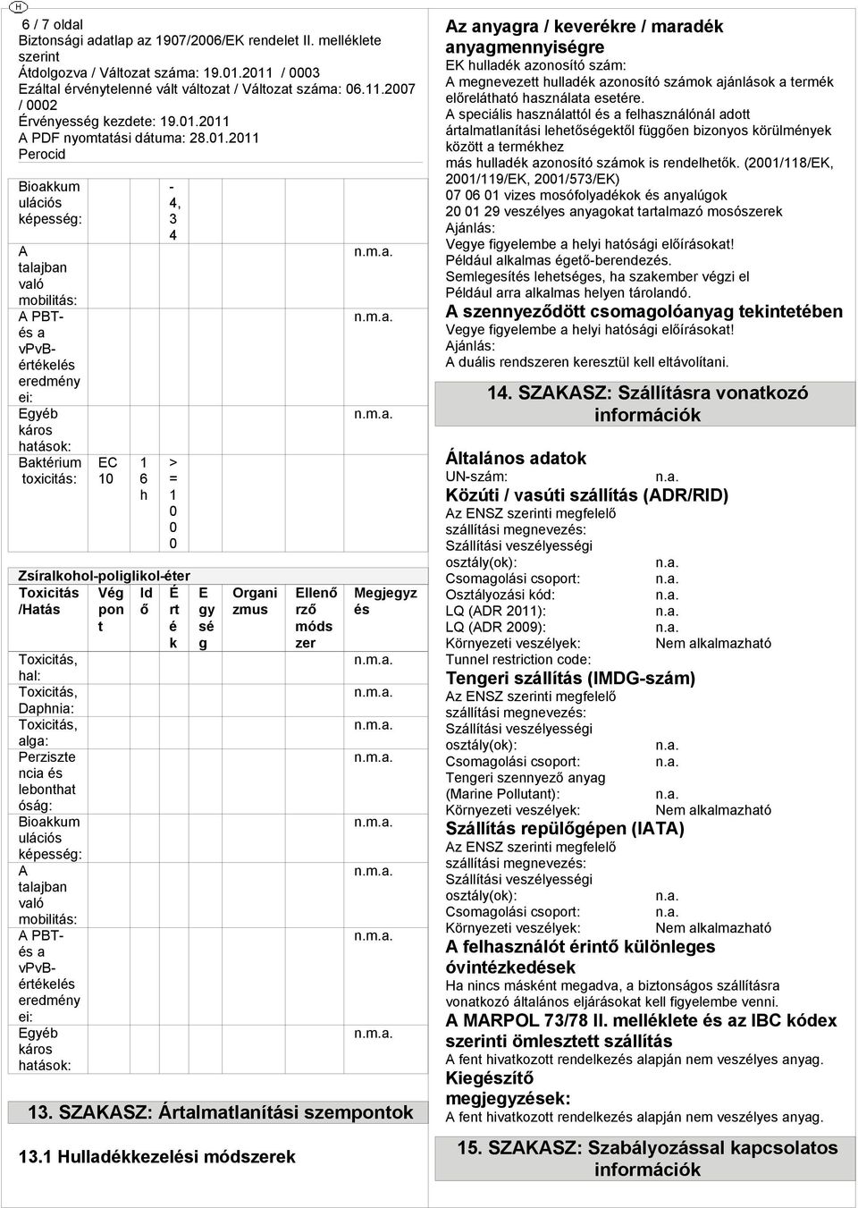 SZAKASZ: Áralmalaníási szemponok 13.