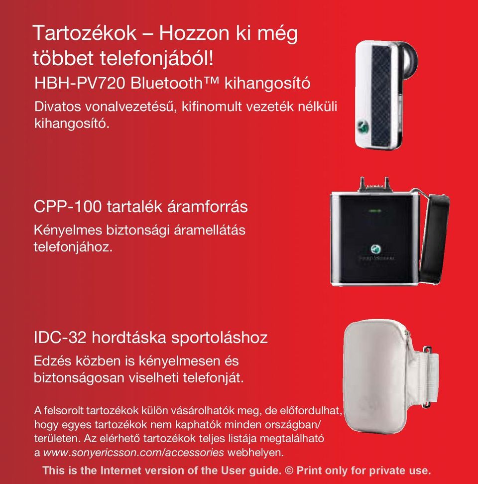 CPP-100 tartalék áramforrás Kényelmes biztonsági áramellátás telefonjához.