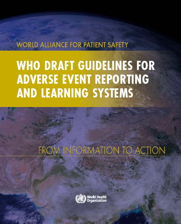 WHO irányelvek tervezete a nem-kívánatos események bejelentő- és tanuló