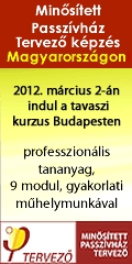 Márciusban indul a tavaszi kurzus 2012. március 2-án indítják a hazánkban tavaly bevezetett Minősített Passzívház Tervező Képzés soros tavaszi kurzusát Budapesten.