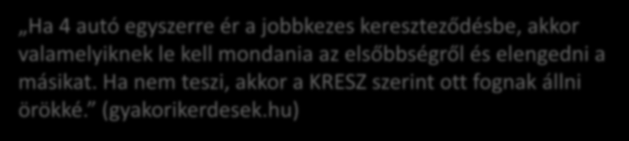 Újabb holtpont Olyan állapot, amelyből a rendszer külső beavatkozás nélkül képtelen továbblépni.