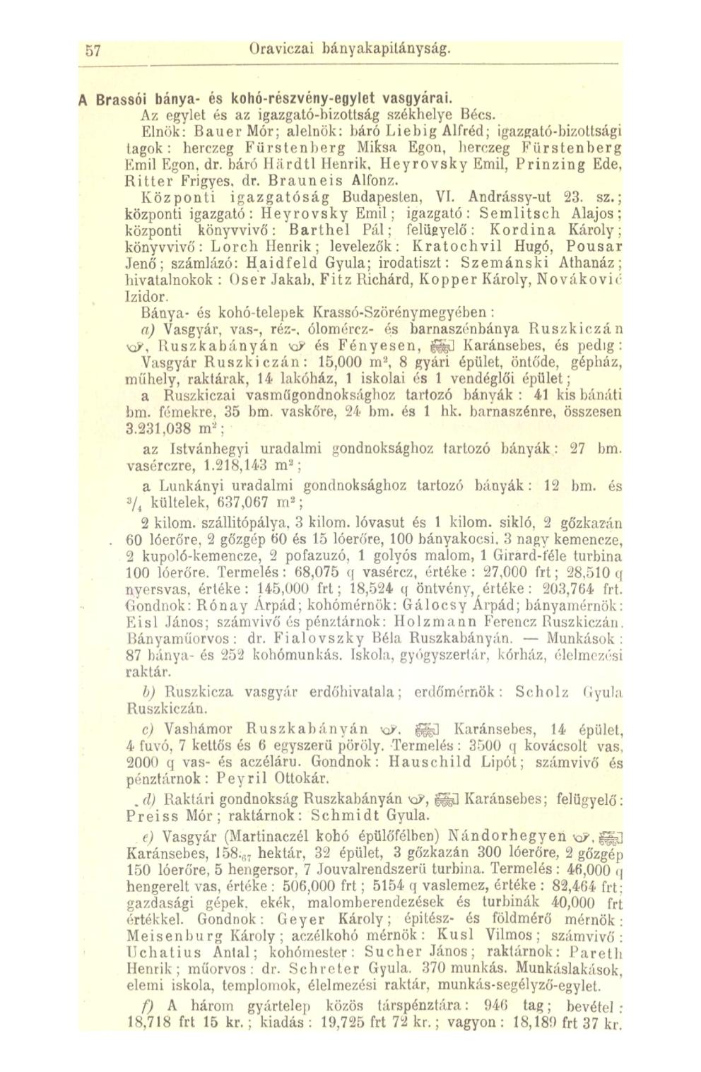 r>7 Oraviczai bányakapitányság. A Brassói bánya- és kohó-részvény-egylet vasgyárai. Az egylet és az igazgató-bizottság székhelye Bécs.