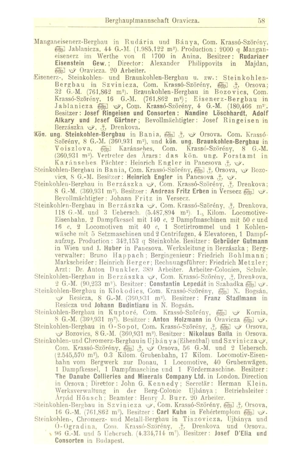 Berghauptmannsehaft Oravicza. 58 Manganeisenerz-Bergbau in Rudária und Bánya, Com. Krassó-Szörény, fej Jablanicza, 44 G.-M. (1.966,193 m 2 ).