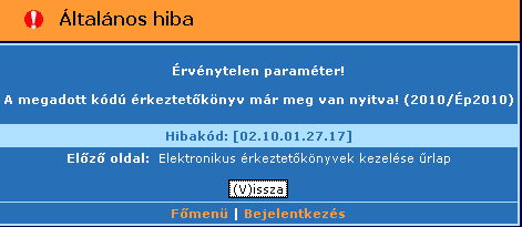 1.7.1. Elektronikus érkeztetőkönyv létrehozása (991201) 88. ábra: Elektronikus érkeztetőkönyv létrehozása Az űrlapon új elektronikus érkeztetőkönyvet vihetünk fel az adatbázisba.